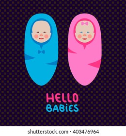 Cute babies in pink and blue colors isolated on deep geometric background. Baby boy and girl in flat design style. Vector cartoon icon set. "Hello Babies" lettering greeting card