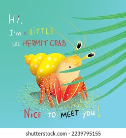 Cute baby animal design  little funny boy hermit crab baby shower template and text  Hand lettering   cute little crab for kids postcard   Hilarious creature vector illustration 