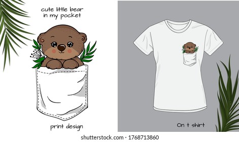 Cute Baby Bear In My Pocket. T Shirt Design For Kids With Animal Out Of Pocket