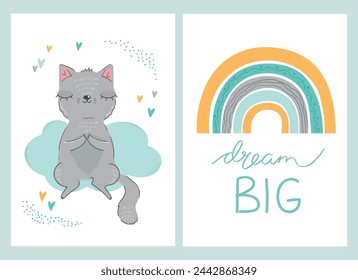 Cute baby cards with a cat and rainbow. Dream big hand drawn quote. For baby shower, invitations, greeting cards. Vector illustrations.