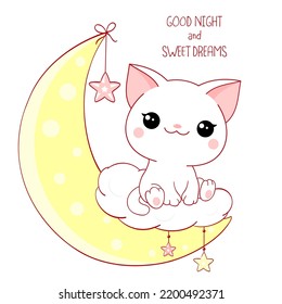 Cute baby cat on moon. Good night and sweet dreams. Little white kitten on crescent. Can be used for for childish t-shirt prints, nursery poster,  baby shower greeting card. Vector illustration EPS8