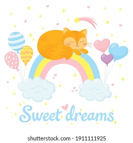 Cute baby cat sleeping on rainbow with clouds and balloons. Funny childish animal for poster, card, print, kid clothing, invitation. Vector illustration in cartoon style