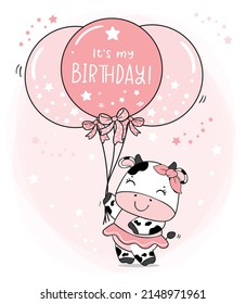 Cute Baby Cow Girl In Pink Dress With Pink Balloons, It's My Birthday, Cartoon Farm Animal Character Baby Shower And Greeting Card