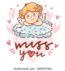 Cute baby Cupid angel on cloud on romantic pink background with hearts. With lettering text: Miss you. Hand drawn Valentine Day illustration in cartoon style for greeting card