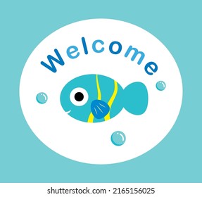 Cute Baby Fish Welcome Signage Vector