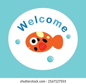 Cute Baby Fish Welcome Signage Vector