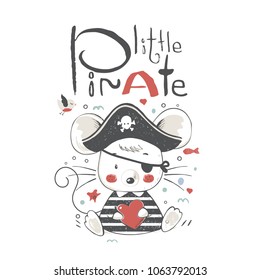 Cute baby mouse  in a  pirate  suit cartoon hand drawn vector illustration. Can be used for baby t-shirt print, fashion print design, kids wear, baby shower celebration greeting and invitation card.