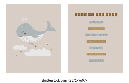 Cute baby posters. Cartoon whale in the clouds. Educational poster  days of the week. Wall art nursery. Funny whale in Scandinavian style. Bohemian print for the children's bedroom, postcards