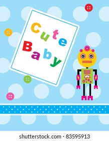 cute baby robot arrival greeting card