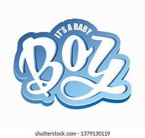 Cute baby shower lettering label - it's a boy, baby boy