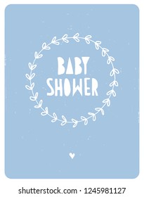 Cute Baby Shower Vector Card. White Floral Wreatch Isolated on a Light Blue Grunge Background. Cute Infantile Style. Lovely Hand Drawn Frame. White Handwritten Baby Shower. Baby Boy Party Vector Art.