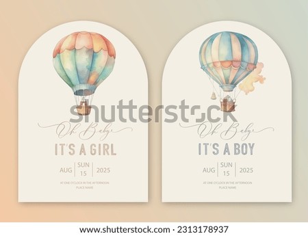 Cute baby shower watercolor invitation card for baby and kids new born celebration. Its a girl, Its a boy card with air balloon