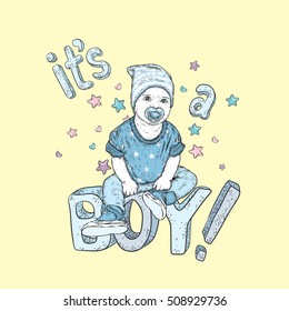 A cute baby. This is a boy. Vector illustration for a card or poster. Newborn. Lettering. Inscription.