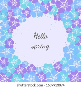 Cute background with flower blossom with text 'Hello spring'. Vector Illustration.