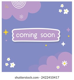 cute background that says coming soon, suitable for marketplace stores and social media.
