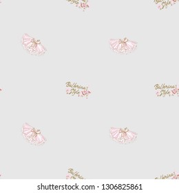 Cute ballet seamless pattern with ballerina slogan and tutu skirt. Hand drawn vector sketch. Gold and pink vintage watercolor illustration on white background. Baby fashion design.