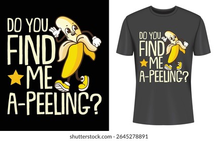 Design de t-shirt bonito personagem de desenho animado banana com um trocadilho divertido. Perfeito para amantes de frutas e impressão de vestuário. Gráfico vetorial de alta qualidade.