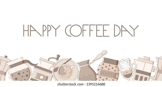 Cute banner template with a gazer coffee maker, pot, grinder, cezve, pack, cup, glass, french press and hand drawn lettering. White background. Flat linear style illustration. Vector.