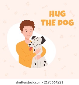 Cute banner with young boy hugging dalmatian flat style, vector illustration on beige background. Hug the dog text, relationship of owner and pet, friendship