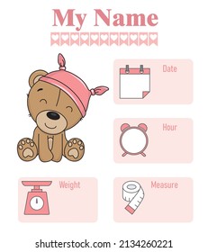 Cute bear. Baby birth print. Baby data template at birth. Weight, measurement, time and day of birth