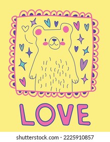 Cute bear with cartoon hand drawn vector illustration Text Love. Can be used for t-shirt print, kids wear fashion design, baby shower invitation card. EPS