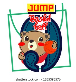 A cute bear holding a basketball ball and number with a jump to play sports.background for children's T-shirts. Typographic print poster.isolated White background.