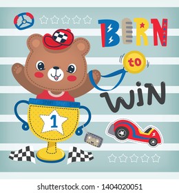 Cute bear holding gold medal in a big trophy with born to win slogan  on striped background illustration vector