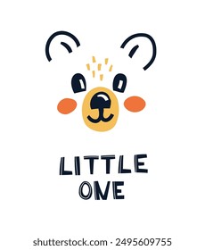 Cute Bear on white background in the Forest - Little One lettering Quote.