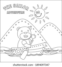 Cute bear sailor on the boat with cartoon style. Creative vector Childish design for kids activity colouring book or page.