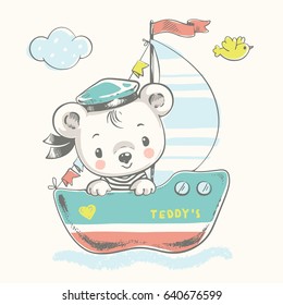 Cute bear sailor on the ship cartoon hand drawn vector illustration. Can be used for t-shirt print, kids wear fashion design, baby shower invitation card.