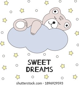 Cute bear sleeping on a cloud. Sweet dreams card. Vector illustration. 