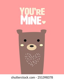 cute bear with text you're mine