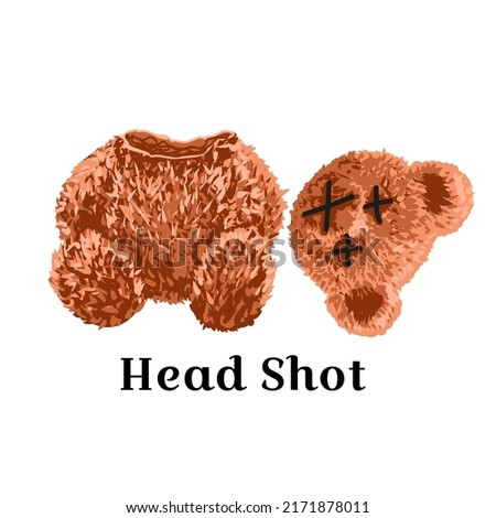 cute bear toy with his head cut off style for t-shirt print design vector illustration isolated on white background and slogan "Head Shot"