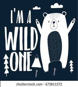 Cute bear vector illustration for t-shirt design with slogan. Vector illustration design for fashion fabrics, textile graphics, prints.	