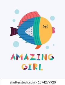 Cute beautiful cool fish. Text Amazing girl. Animal kingdom set. Super-kawaii and adorable animals. Cartoon character and lettering. Flat illustration for kid's poster, t-shirt and other art.