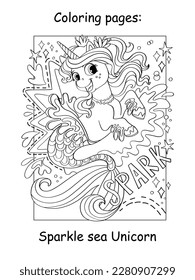 Cute beautiful sea unicorn unicorn with lettering spark Cartoon vector illustration. Kids coloring book page with color template. For coloring, education, print, game, decor, puzzle,design