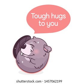 Cute beaver cartoon kawaii vector character. Tough hugs to you phrase inside speech bubble. Sleeping curled beaver isolated sticker. Cartoon animal postcard clipart on white background