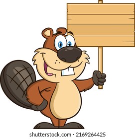 Cute Beaver Cartoon Mascot Character Holding Up A Wooden Sign. Vector Hand Drawn Illustration Isolated On White Background