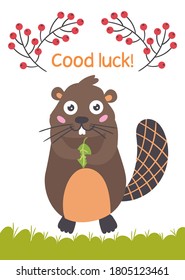 Cute beaver with a leaf. Positive children greeting card. Vector illustration