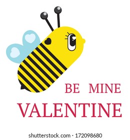 Cute bee and be mine Valentine words lettering. Valentine's day postcard. Vector illustration.