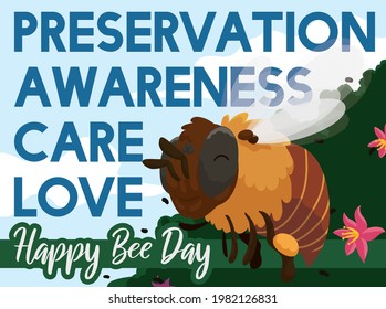 Cute bee flying around a bush with flowers, promoting some precepts for Bee Day celebration: preservation, awareness, care and love.