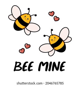 Cute bee greeting card. Hand drawn postcard for anniversary, valentines colored trendy vector illustration with text. Cartoon doodle style with a phrase be mine. Flat design isolated on white
