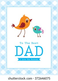 cute bird to the best dad happy father's day card