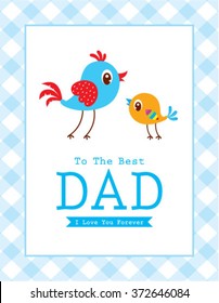 cute bird to the best dad happy father's day card