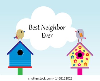 Cute Bird Best Neighbor Ever Vector