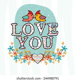 Cute bird couple in love sitting on stylish text Love You with colorful flowers decoration for Happy Valentines Day celebration. 