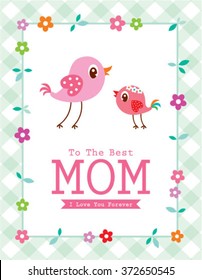 cute bird happy mother's day to the best mom greeting card 