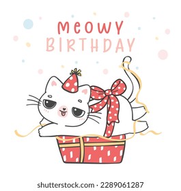 Cute Birthday cat, funny playful white kitten cat laying down on present box, meowy birthday cheerful pet animal cartoon doodle character drawing for greeting card.