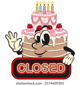 cute birthday and weading tart cake cartoon character mascot showing a sign that says closed while waving his hand, work of hand drawn