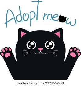 Cute black cat isolated on white background with hand drawn phrase Adopt meow. Adopt a pet concept. Vector illustration